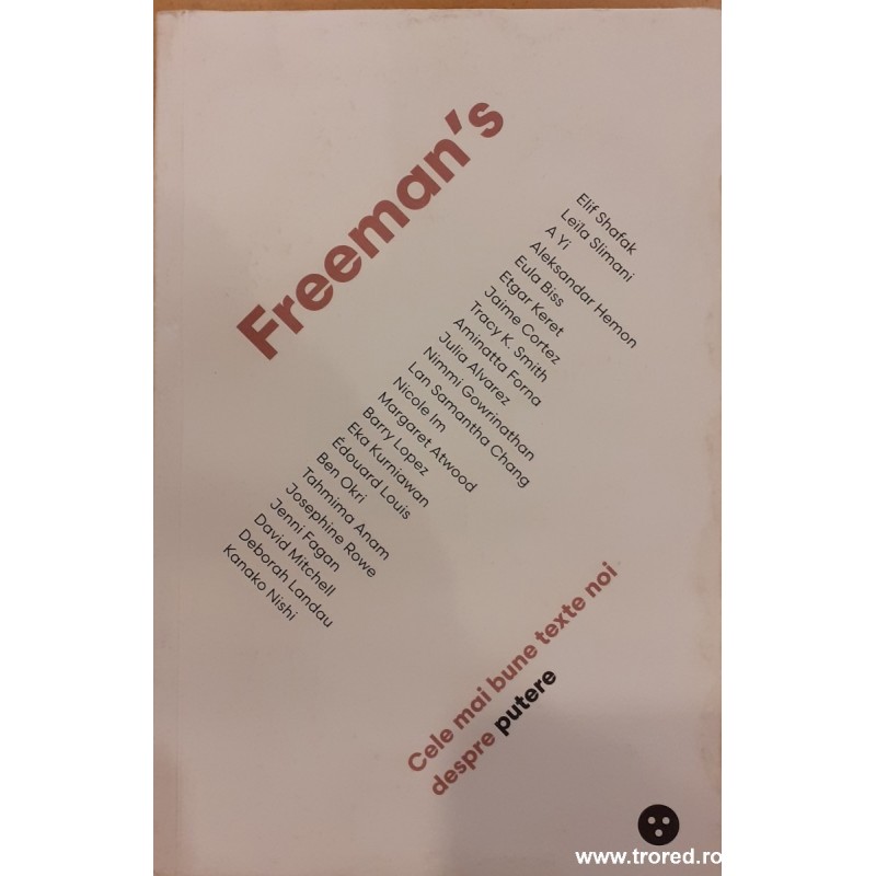 Freeman's cele mai bune texte noi despre putere