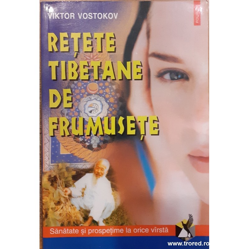 Retete tibetane de frumusete