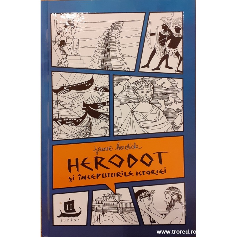 Herodot si inceputurile istoriei
