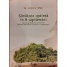 Sanatate optima in 8 saptamani