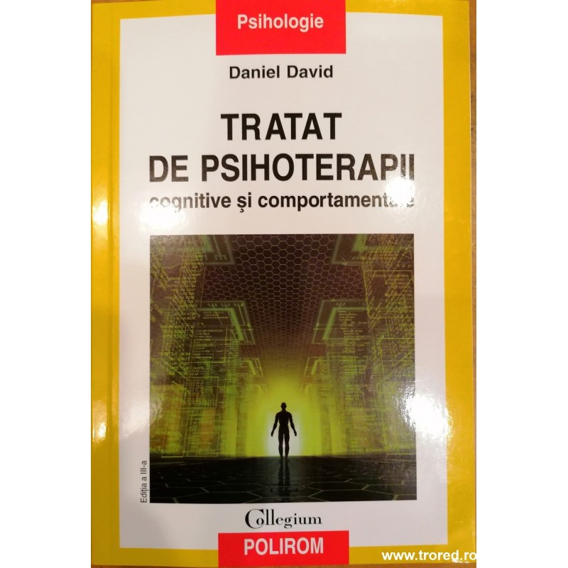 Tratat de psihoterapii cognitive si comportamentale