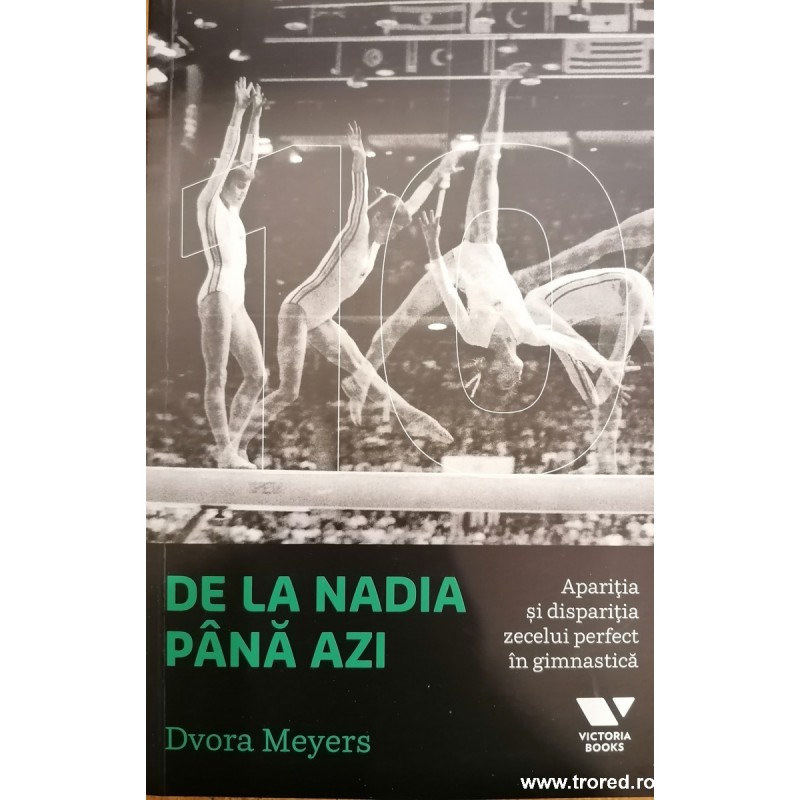 De la Nadia pana azi