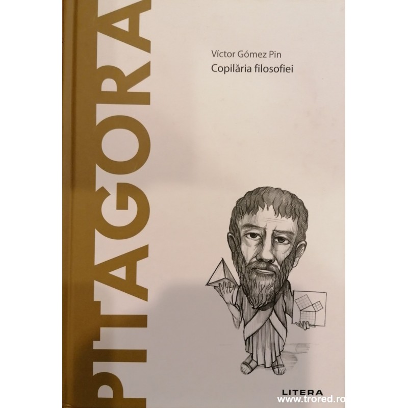 Pitagora. Copilaria filosofiei