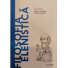 Filosofia elenistica. Stoici, epicureici, cinici si sceptici. Descopera filosofia