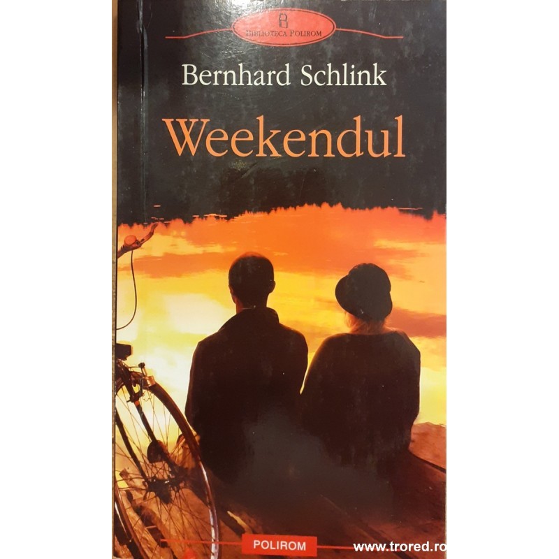 Weekendul Bernard Schlink