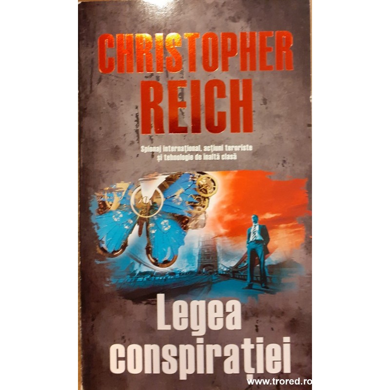 Legea conspiratiei Christopher Reich