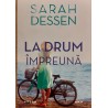 La drum impreuna