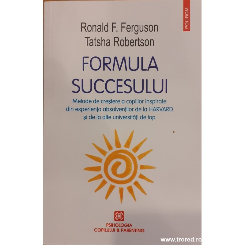 Formula succesului Metode de crestere a copiilor