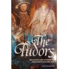 The Tudors. The Kings and Queens of England's Golden Age