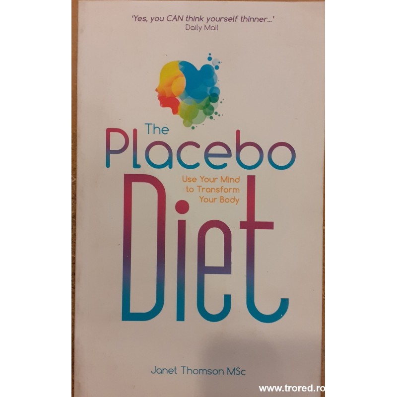 The Placebo Diet