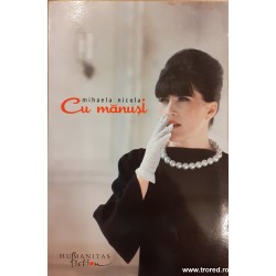 Cu manusi Mihaela Nicola