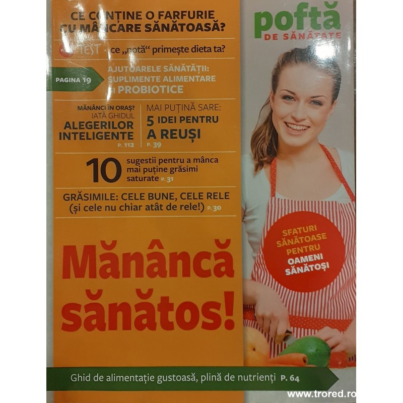 Mananca sanatos! Pofta de sanatate