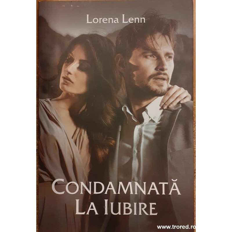 Condamnata la iubire