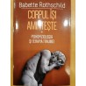 Corpul isi aminteste