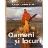 Oameni si locuri. Cheia cunoasterii