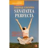 Sanatatea perfecta